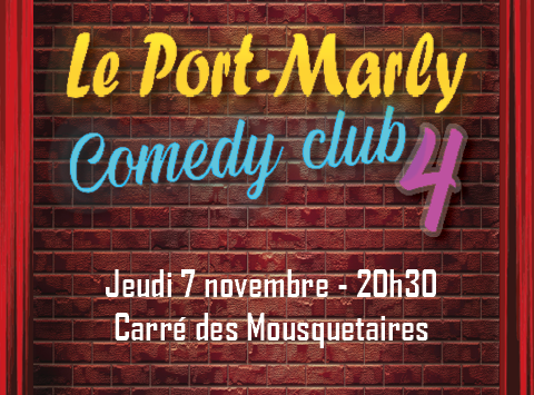 LE PORT-MARLY COMEDY CLUB 4e ÉDITION